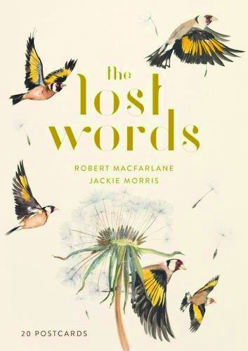 The Lost Words by Robert Macfarlane and Jackie Morris