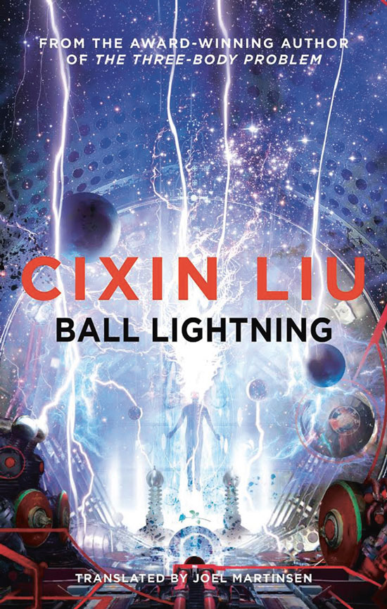 Ball Lightning, Cixin Liu, Books 1321