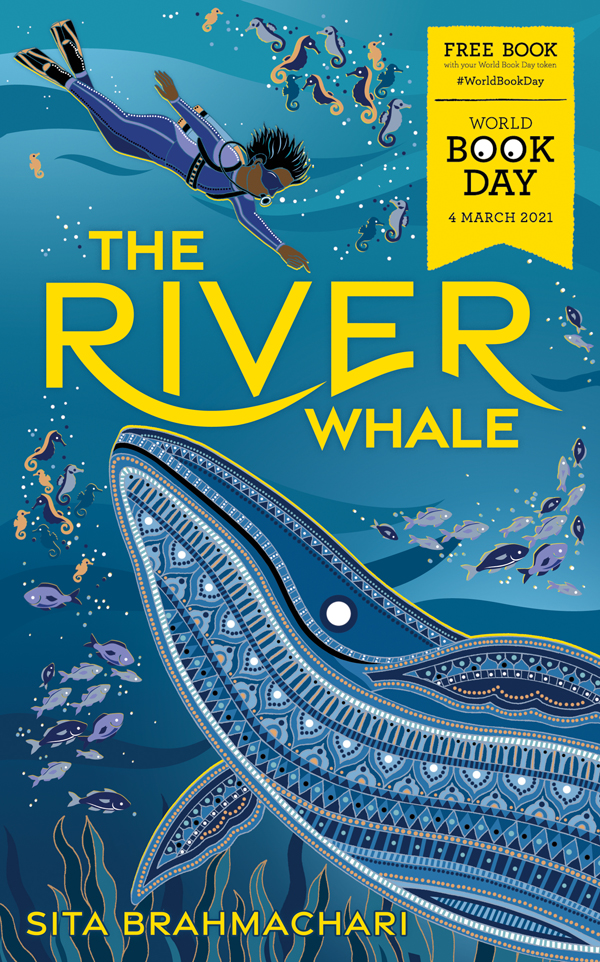 The River Whale by Sita Brahmachari (Hachette) is a World Book Day £1 title