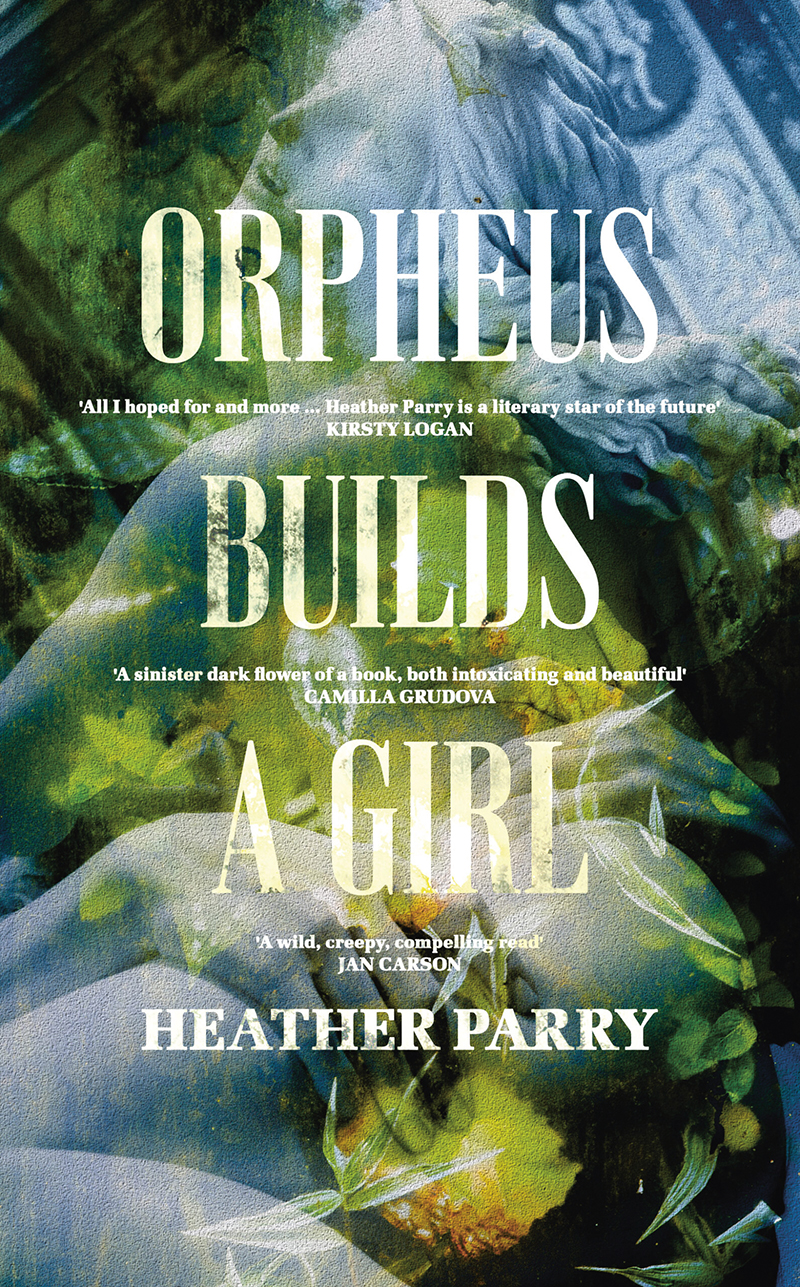 Orpheus Builds a Girl book cover