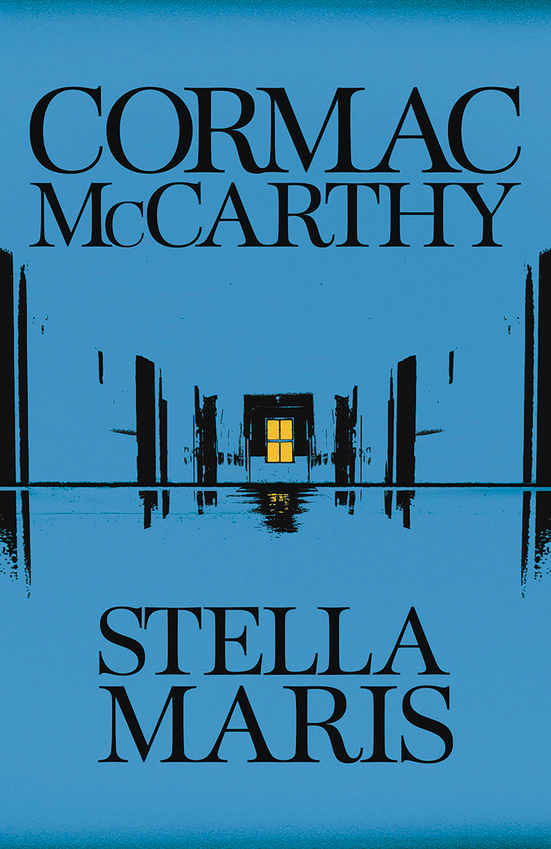 Stella Maris by Cormac McCarthy