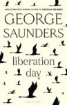 Liberation Day by George Saunders (Bloomsbury) - best books of 2022