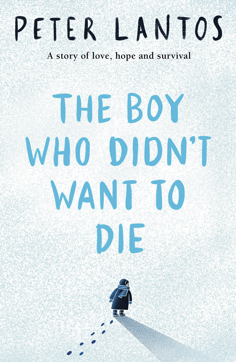 The Boy Who Didn't Want to Die