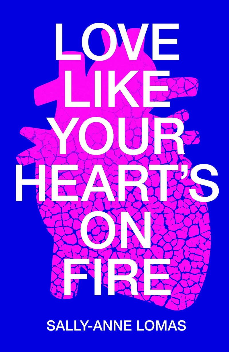 Love Like Your Heart's on Fire book cover