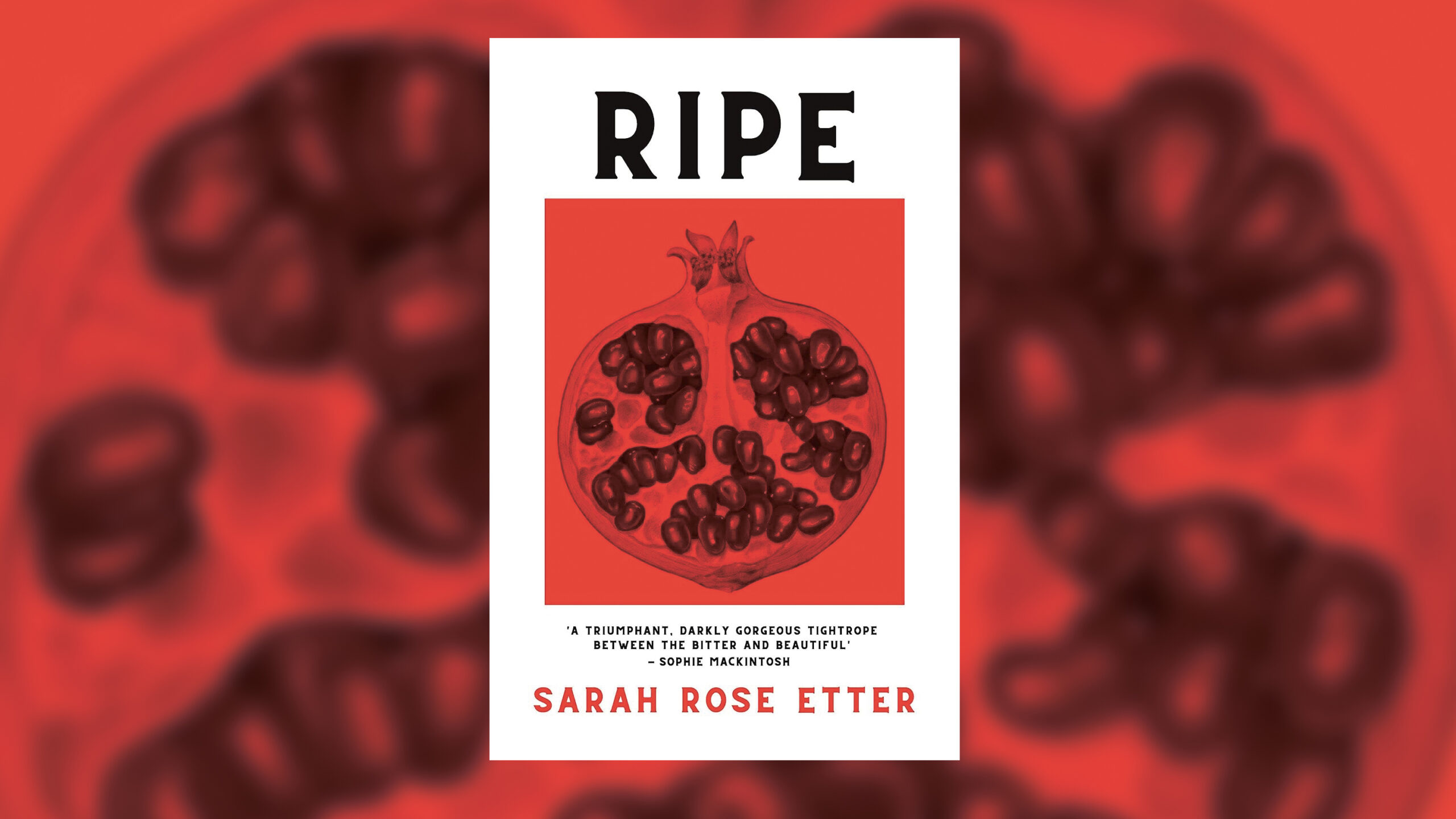 The cover of Ripe by Sarah Rose Etter features an image of a halved pomegranate