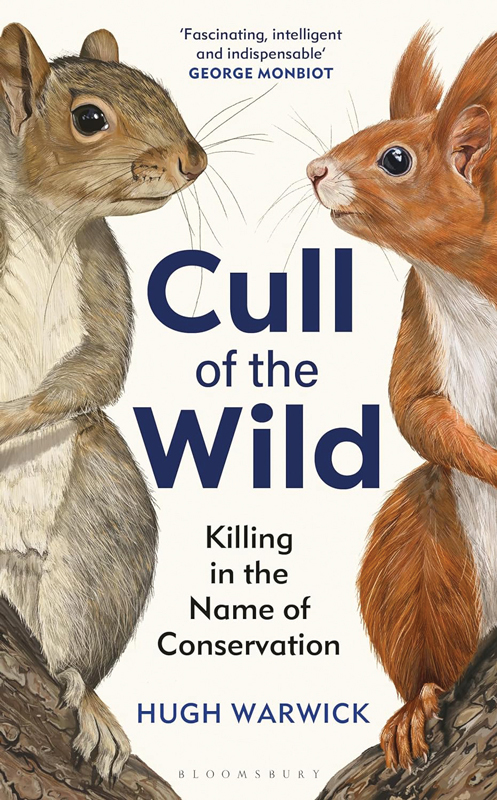 Cull of the Wild: Killing in the Name of Conservation book cover