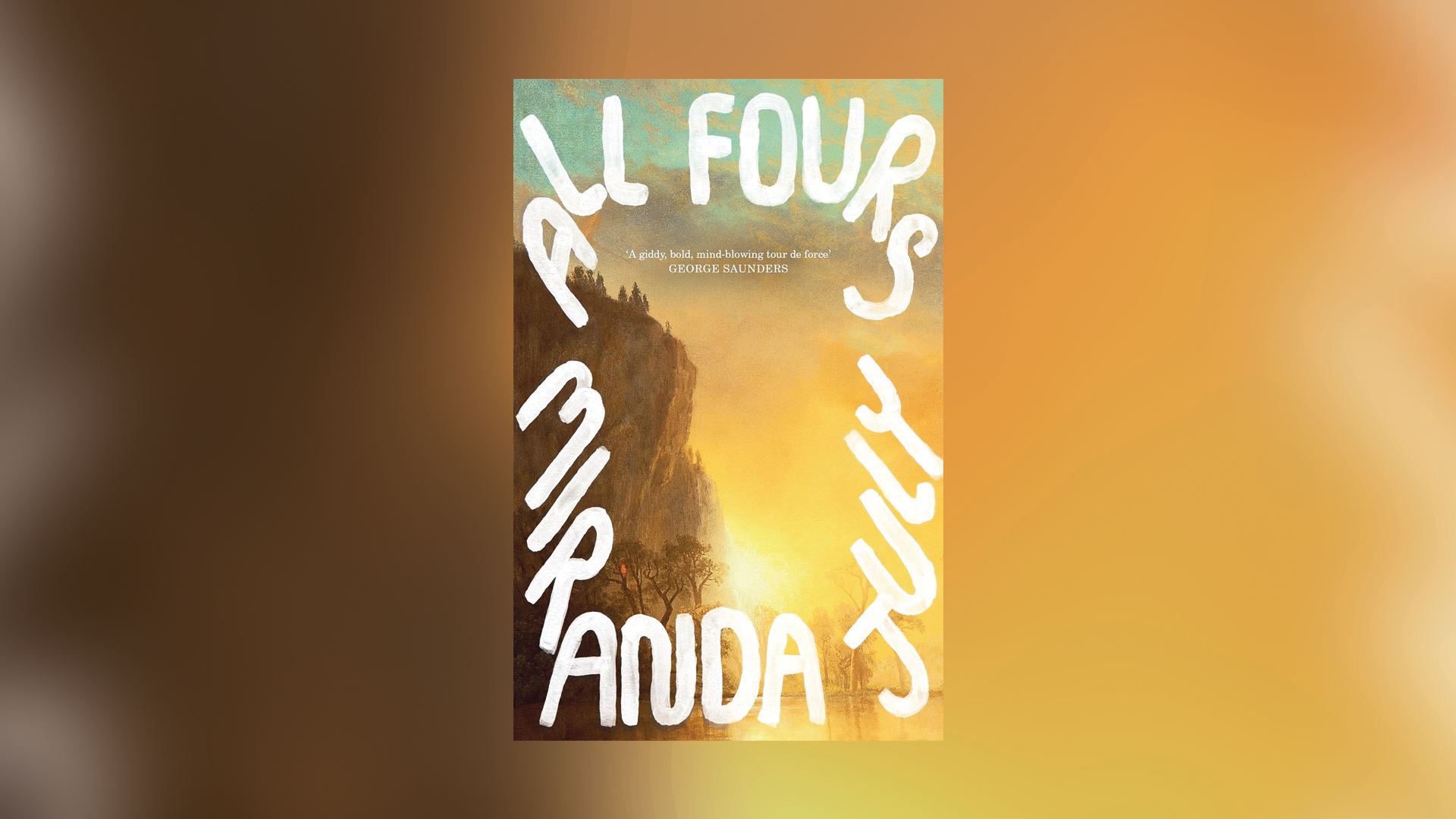 All Fours by Miranda July review – a shockingly original voice for our