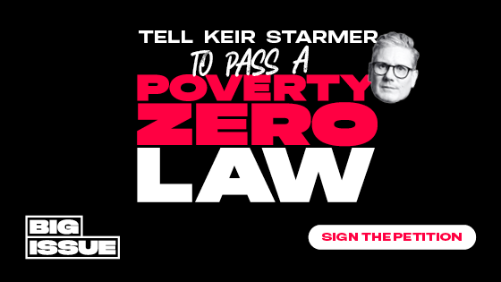 image highlighting Big Issue' petition calling on keir starmer to implement poverty reduction targets